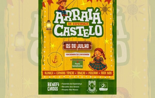 Arraiá da Esperança Castelo 2025