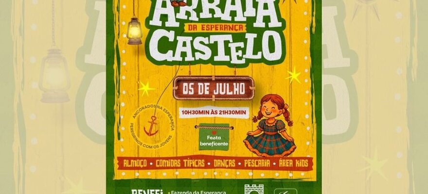 Arraiá da Esperança Castelo 2025