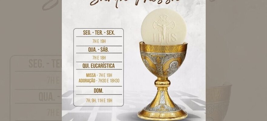 Horários da Santa Missa