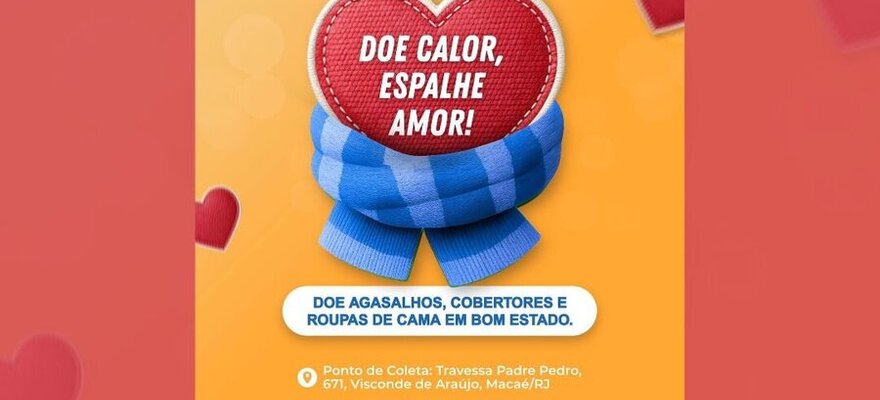 Doe calor, espalhe amor!